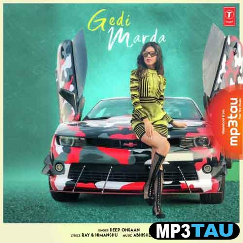 Gedi-Marda Deep Ohsaan mp3 song lyrics